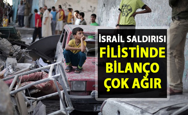İsrail sivil halkı vurmaya devam ediyor! Filistin’de bilanço çok ağır!..